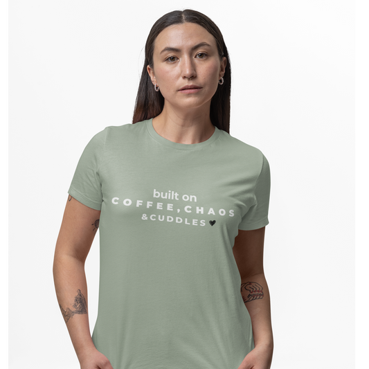 Built on Coffee, Chaos & Cuddles Shirt | Funny Mom Life Tee | Cute Gift for Moms | Soft Graphic T-Shirt